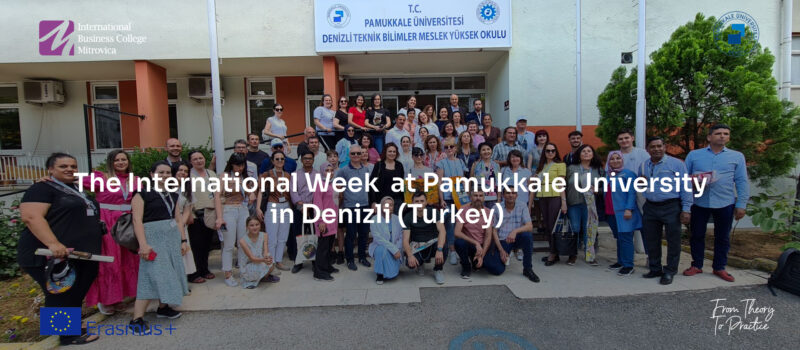 The International Week at Pamukkale University in Denizli (Turkey)